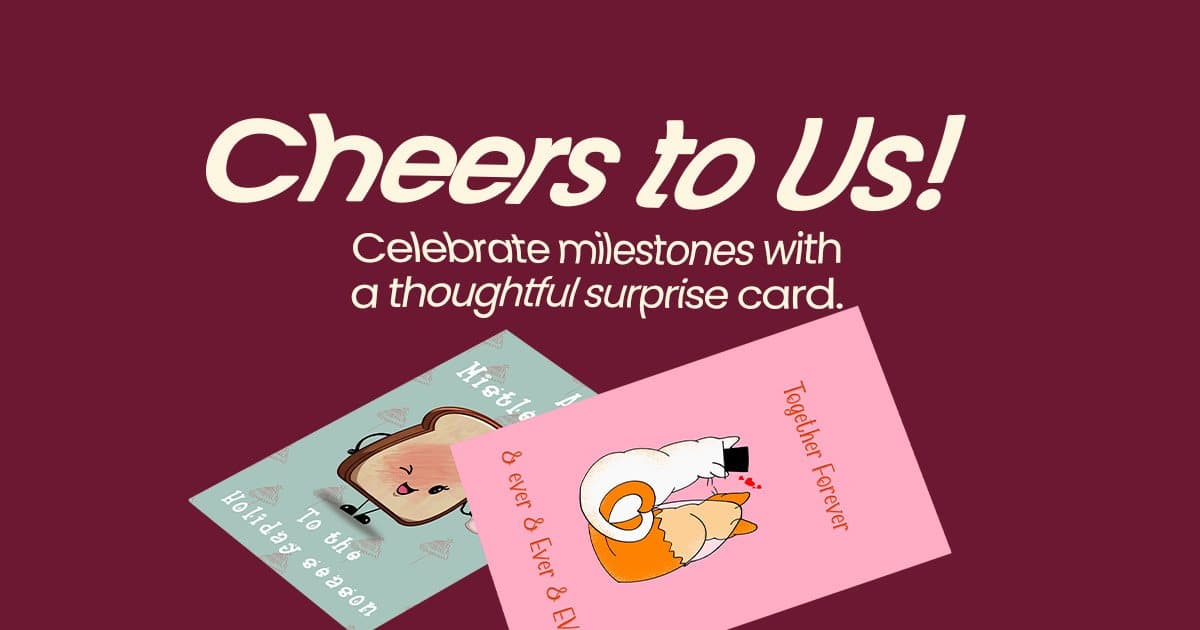 Cheers to us: anniversary cards