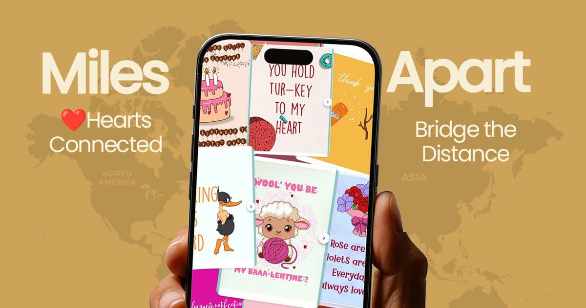 Miles apart, hearts connected
