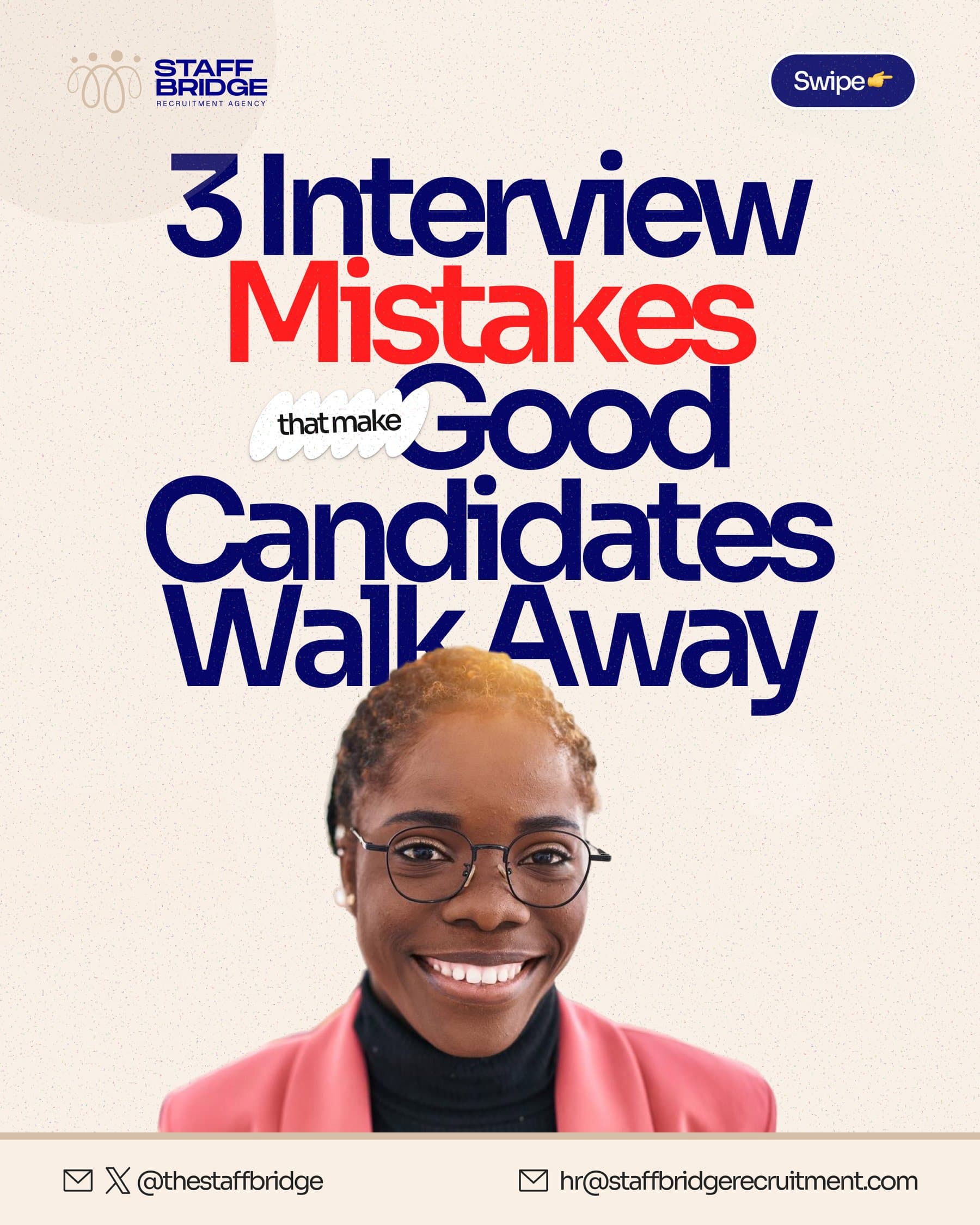 3 interview mistakes that make good candidates walk away