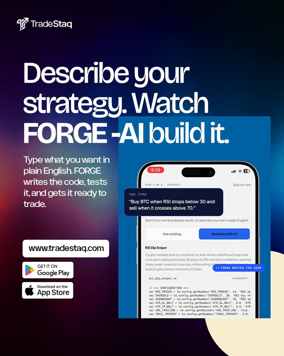 Describe your strategy. Watch FORGE AI build it