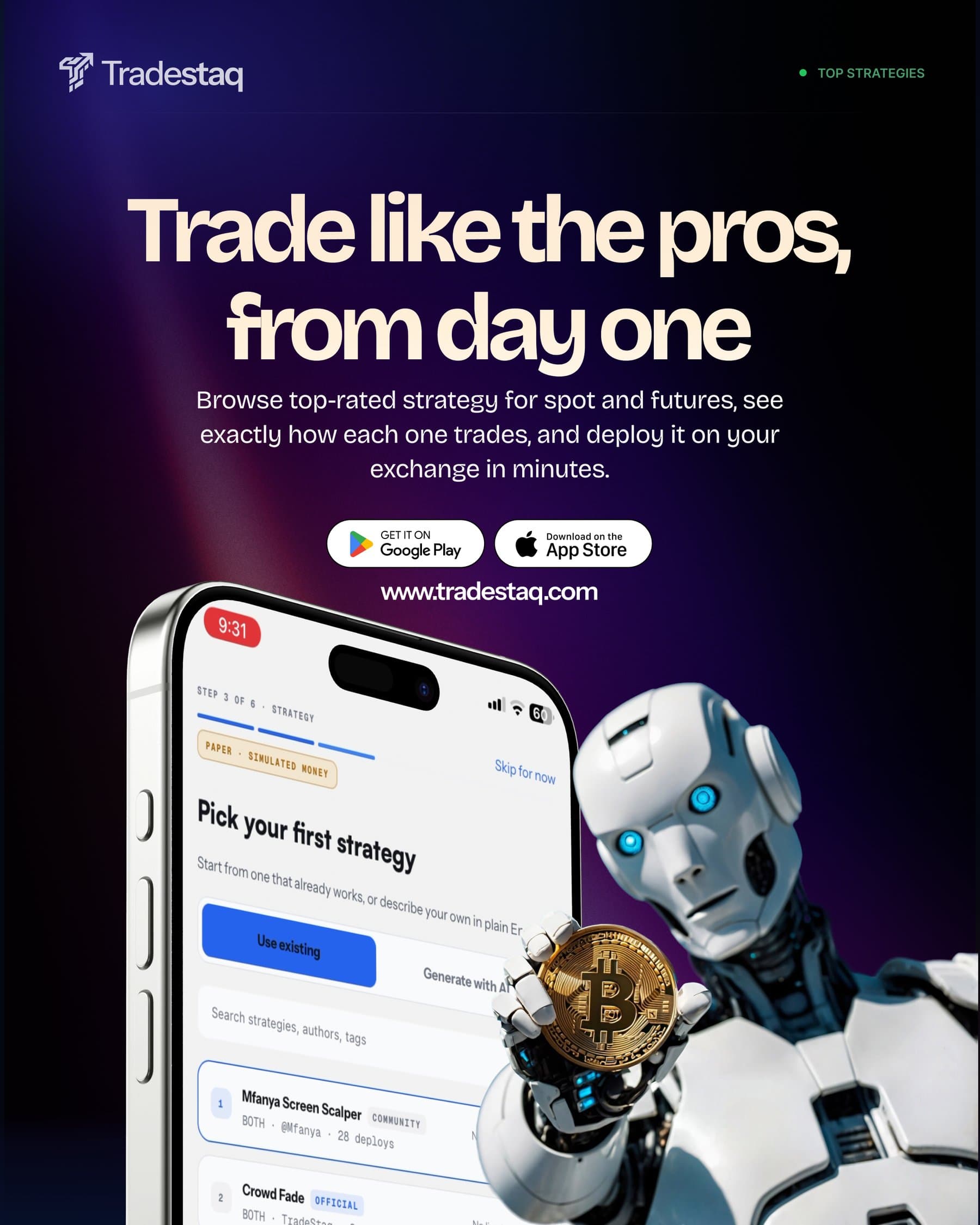 Trade like the pros, from day one