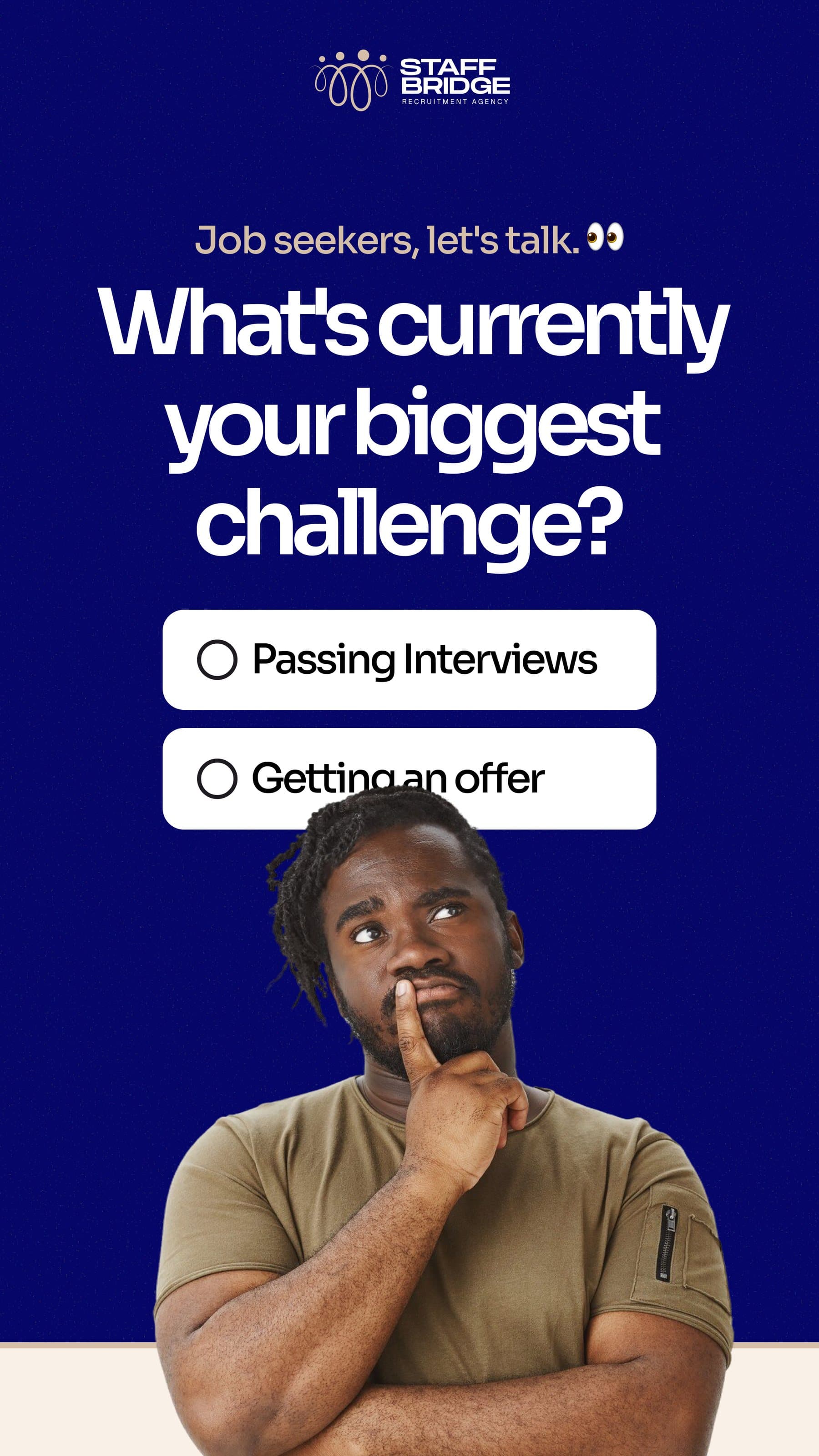 Job seekers, let's talk: what's currently your biggest challenge?